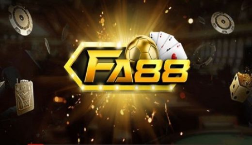 Khám phá những mặt nổi bật của cổng game Fa88